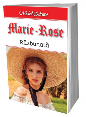 Marie Rose-Razbunata - Michel Zevaco foto