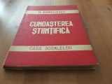 Cumpara ieftin N. Bărbulescu, Cunoașterea stiintifica. Casa Scoalelor 1946