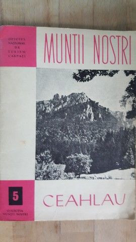 Muntii nostri nr.5 Ceahlau