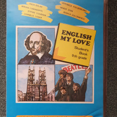 ENGLISH MY LOVE STUDENT'S BOOK 9TH GRADE - Rada Balan