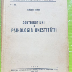 E563-I-CONTRIBUTII LA PHIHOLOGIA ONESTITATII-ZEVEDEI BARBU-CARTE VECHE ROMANIA.