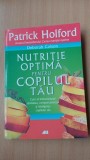 Nutritie optima pentru copilul tau - Deborah Colson