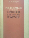 PROBLEMELE STUDIERII LIMBILOR LITERARE ROMANICE-R.A. BUDAGOV