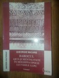 Barocul: Arta si mentalitate in Moldova epocii lui Vasile Lupu 1- Gheorghe Macarie
