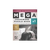 Simon &amp; Schuster Mega Crossword Puzzle Book: Series 1