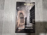 La rasarit,apune soarele de Dan Ghitescu