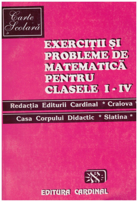 Autor colectiv - Exercitii si probleme de matematica pentru clasele I-IV - 131068