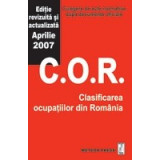 Clasificarea ocupatiilor din Romania ( Culegere de Acte Normative ) (actualizata august 2008)