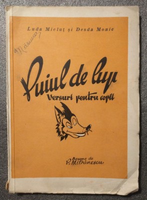 Luda Mieluț; Desda Monic - Puiul de lup (desene: P. Mitrănescu) foto