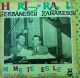 Disc Vinil Horia Șerbănescu Și Radu Zaharescu - Momente Vesele (7") Electrecord-EDC 10.112