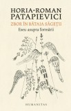 Zbor &icirc;n bătaia săgeții - Editura Humanitas