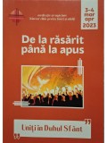 Cristian Diac (Coord.) - De la rasarit pana la apus, vol. 3-4 mar-apr 2023 (Editia: 2023)