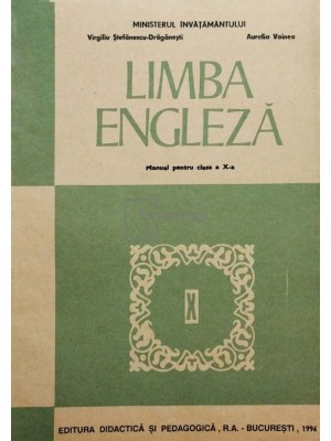 Virgiliu Stefanescu Draganesti - Limba engleza - Manual pentru clasa a Xa (editia 1994) foto