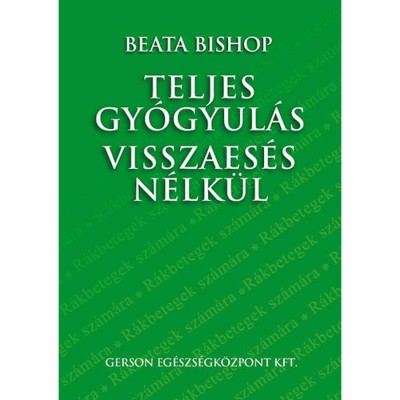 Teljes gy&amp;oacute;gyul&amp;aacute;s visszaes&amp;eacute;s n&amp;eacute;lk&amp;uuml;l - Beata Bishop foto