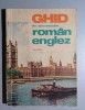 Ghid Conversatie Roman-Englez, Mihai Miroiu, Editia II, 1971, Stiintifica, Bucuresti, Dictionar