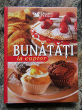 Bunatati la cuptor. Reader&#039;s Digest (2007, editie cartonata impecabila)