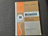 Matematica: Manual pentru clasa a 12-a - Nicu Boboc, Ion Colojoara 1980