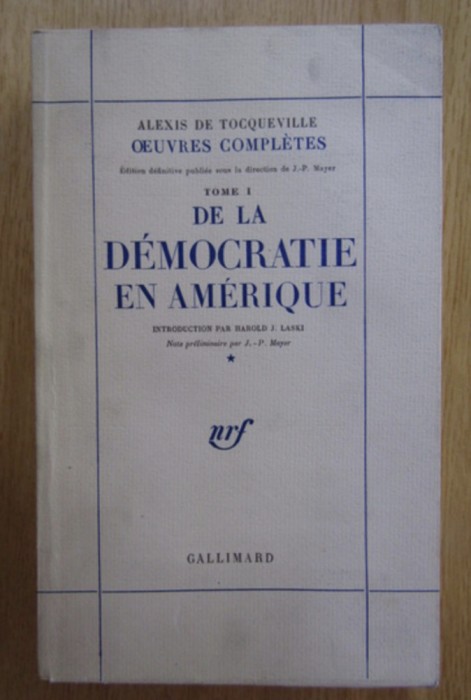 Alexis de Tocqueville - De la democratie en amerique (volumul 1)