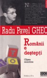 Radu Pavel Gheo - Romanii e destepti. Clisee mioritice