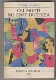 bnk ant Vasil Bikov - Cei morti nu simt durerea