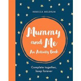 Mummy and Me : An Activity Book