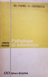 Ed. Pamfil - Psihologie si informatie (Editia: 1973)