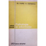 Ed. Pamfil - Psihologie si informatie (Editia: 1973)