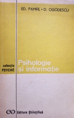 Ed. Pamfil - Psihologie si informatie (Editia: 1973)