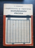 Exploatarea și repararea acumulatoarelor electrice - G. Clondescu