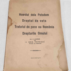 Acordul de la Postdam - tratatul de Pace cu Romania Drepturile Omului carte 1947