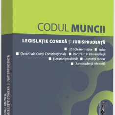 Codul muncii, legislatie conexa si jurisprudenta. Septembrie 2018 |