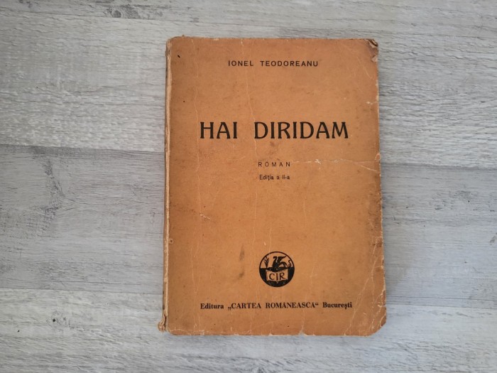 Hai diridam de Ionel Teodoreanu