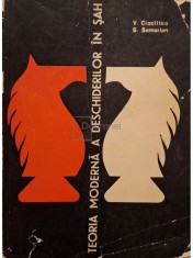 V. Ciociltea - Teoria moderna a deschiderilor in sah (Editia: 1966) foto
