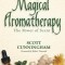 Magical Aromatherapy: The Power of Scent