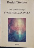 EVANGHELIA A CINCEA - RUDOLF STEINER