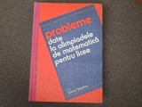 Probleme Date La Olimpiadele De Matematica Pentru Licee - D.m.batinetu-giurgiu