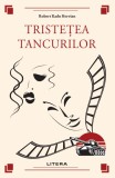 Cumpara ieftin Tristetea tancurilor