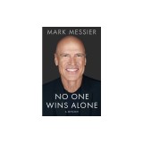 No One Wins Alone: A Memoir