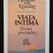 Hermann von Keyserling - Viața intimă (eseuri proximiste)