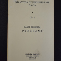 Programe - Faust Bradescu - Dacia - Madrid 1977 - Miscarea Legionara