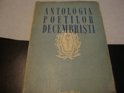Antologia poetilor Decembristi - 1951 foto