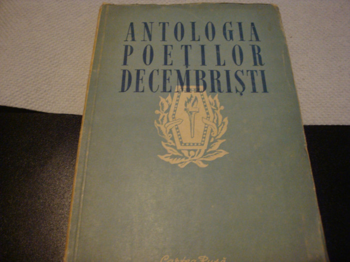 Antologia poetilor Decembristi - 1951