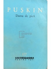 A. S. Puskin - Dama de pica (Editia: 1963) foto