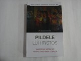 PILDELE LUI HRISTOS - PR. FEODOR BORODIN