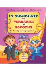 In societate cu Vorbarici si Socotici - Dorina Telea, Livia Andreescu, Elisabeta Martac