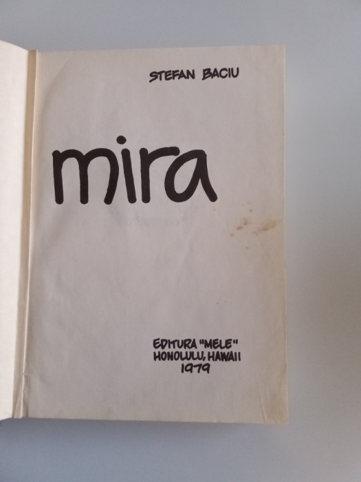 MIRA-STEFAN BACIU - EDITURA,, MELE &quot; HONOLULU, HAWAII, 1979