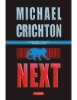 Michael Crichton - Next