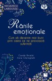 Rănile emoționale - Editura Niculescu