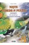 Niste lebede-n pustiu - Elena Vizir