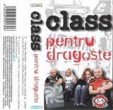 Class - Pentru Dragoste, Caseta audio